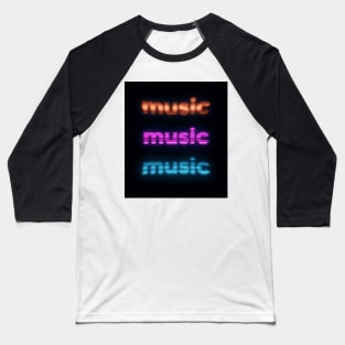Music is my life Baseball T-Shirt